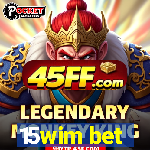 15wim bet